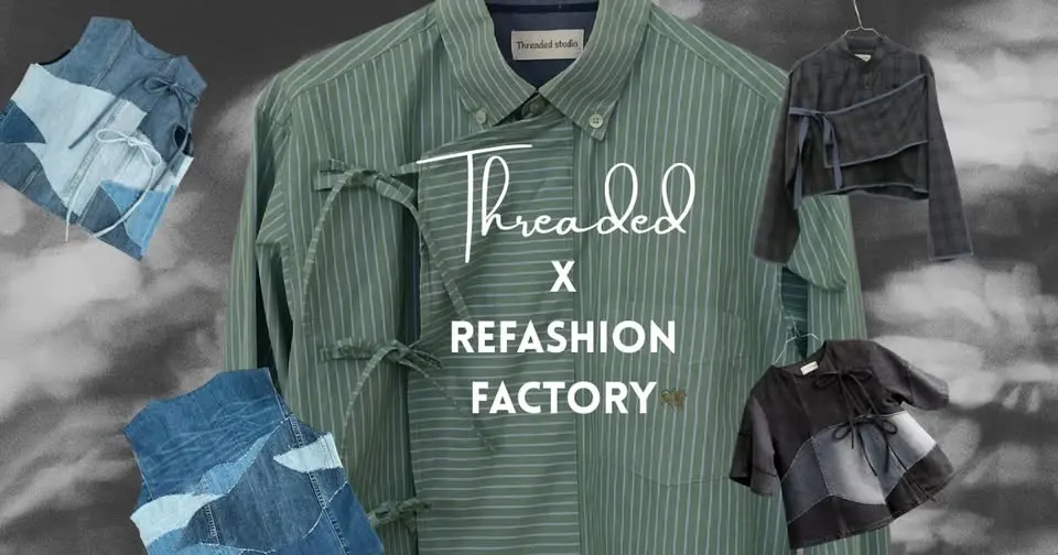 SUMMER COLLECTION - Threaded x REFASHION FACTORY