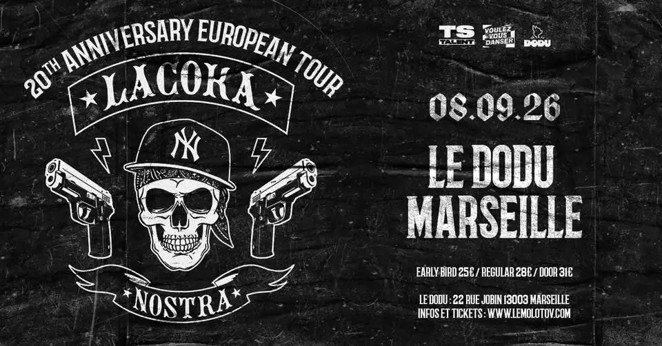 LA COKA NOSTRA [Hip Hop Hardcore | USA] • Le Dodu, Marseille
