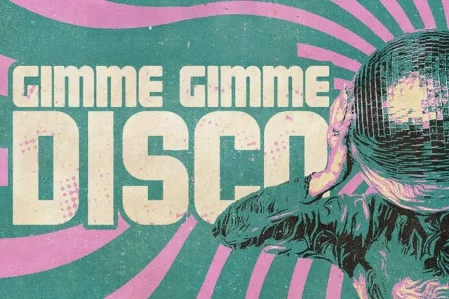 Gimme Gimme Disco