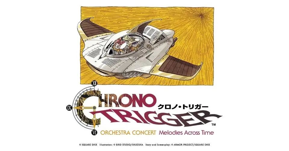 CHRONO TRIGGER Orchestra Concert: Melodies Across Time