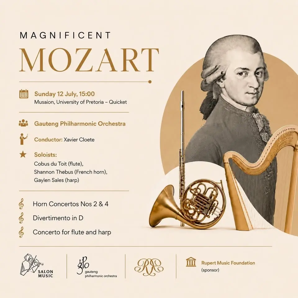 MAGNIFICENT MOZART. Gauteng Philharmonic Orchestra