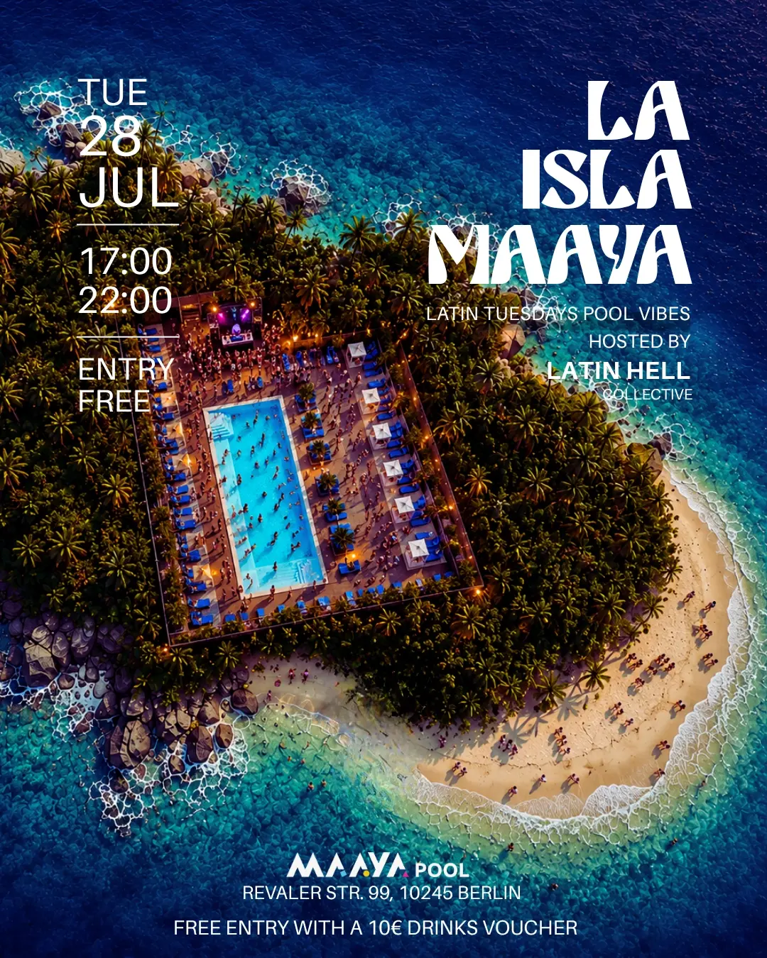 LA ISLA MAAYA — LATIN TUESDAYS BY THE POOL