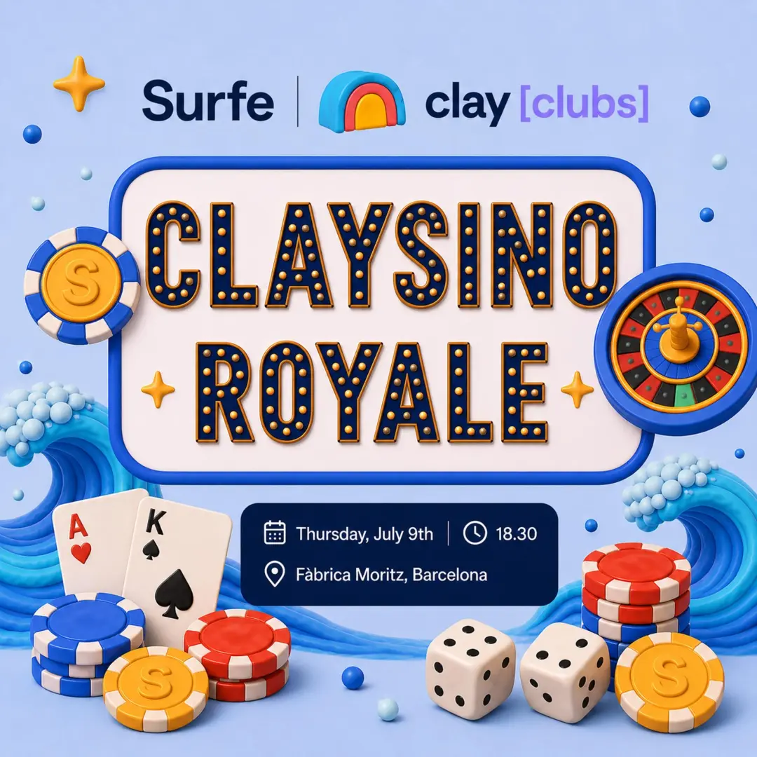 Clay in Barcelona: Claysino Royale (in collaboration with Surfe)