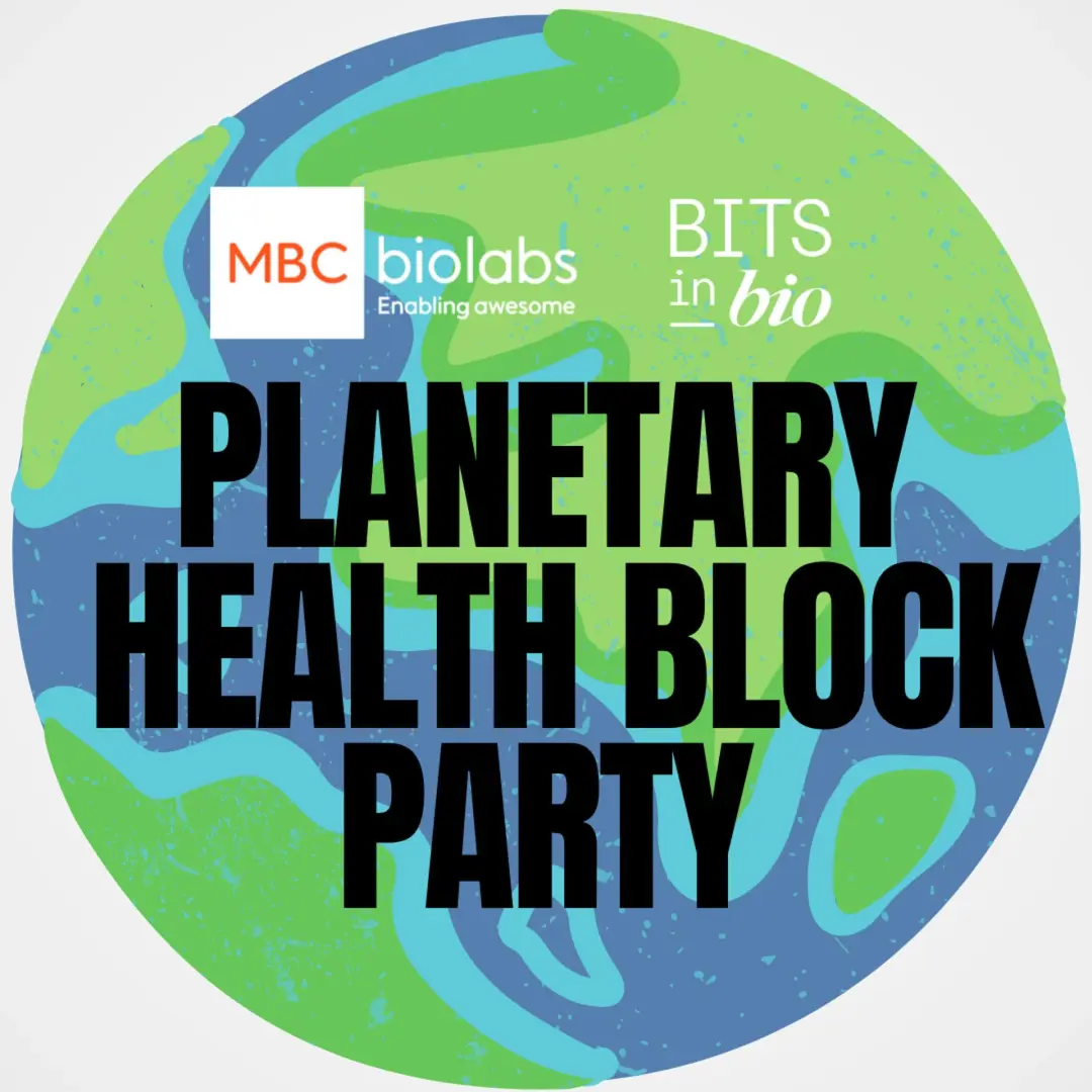 MBC BioLabs Planetary Health Block Party