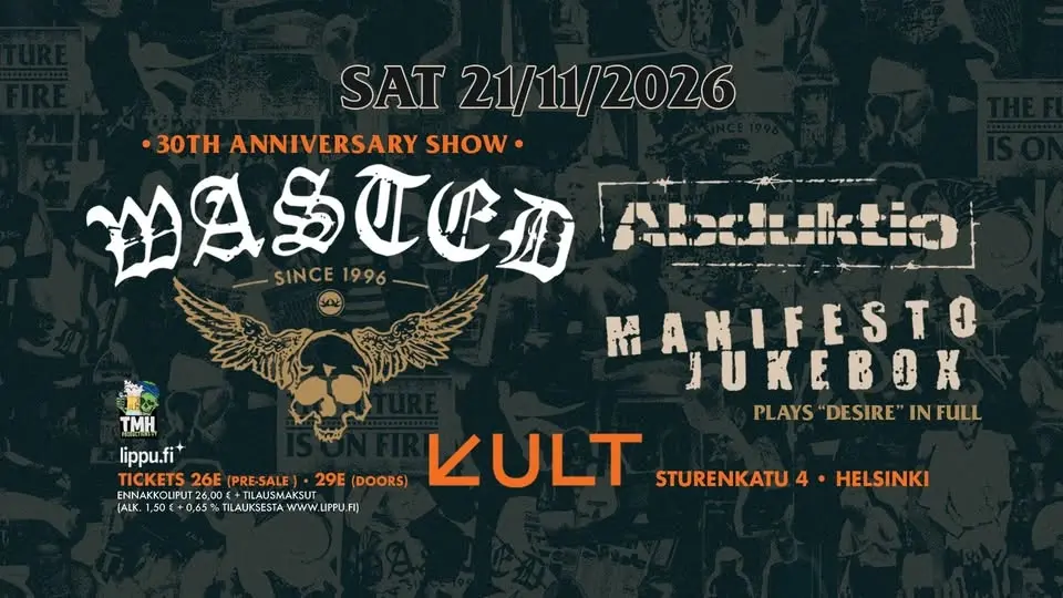 Wasted 30 vuotta // Helsinki: Abduktio & Manifesto Jukebox (plays "Desire" in full)