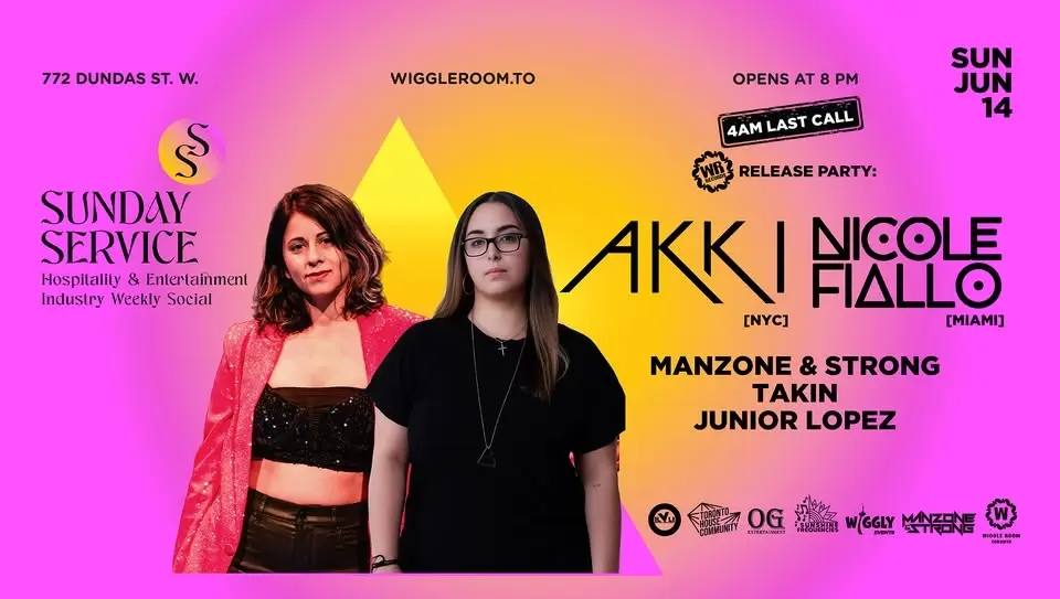 WR Records Release Party + Sunday SerVice: AKKI [NYC] | Nicole Fiallo [Miami] | 4AM LAST CALL