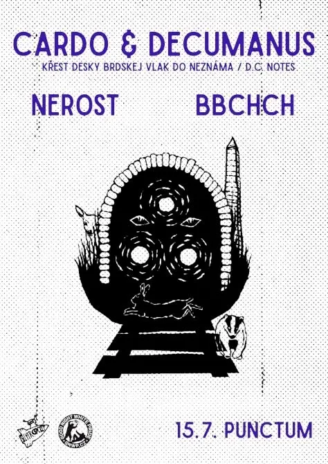 Cardo & Decumanus (křest), Nerost, BBCHCH / Punctum