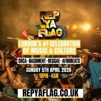REP YOUR FLAG - Bank Holiday Bashment, Soca, Reggae in London