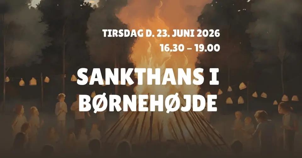 Sankthans i Børnehøjde 2026