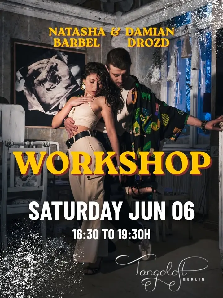 Tango Workshop Natasha & Damian, Tangoloft Berlin
