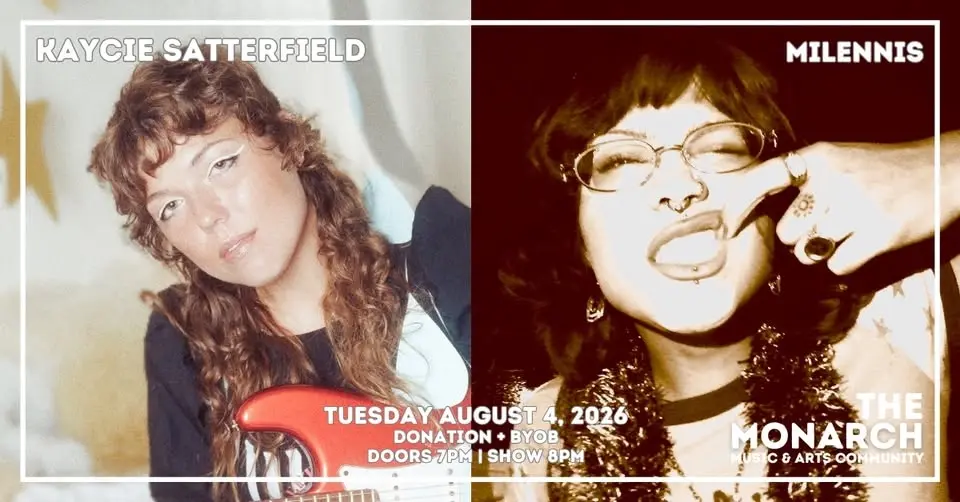 Kaycie Satterfield + Milennis at The Monarch