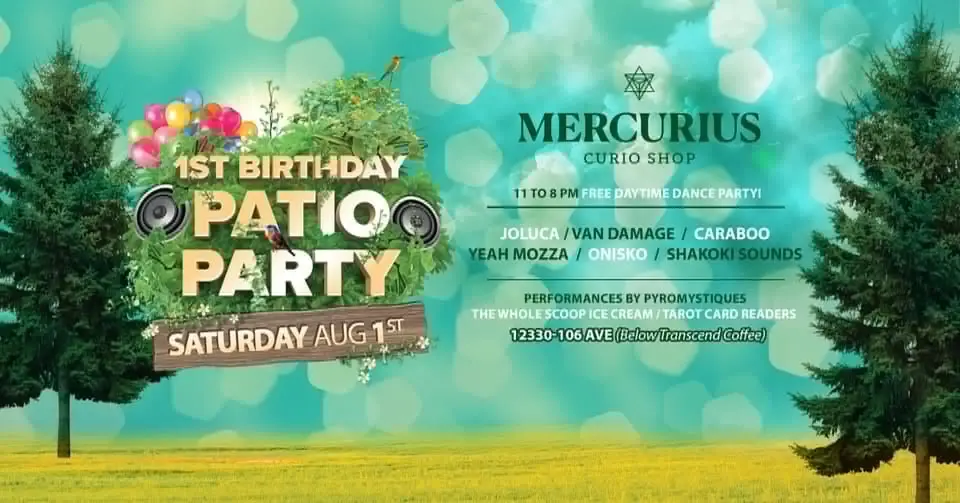 Mercurius 1st Birthday Patio Party!