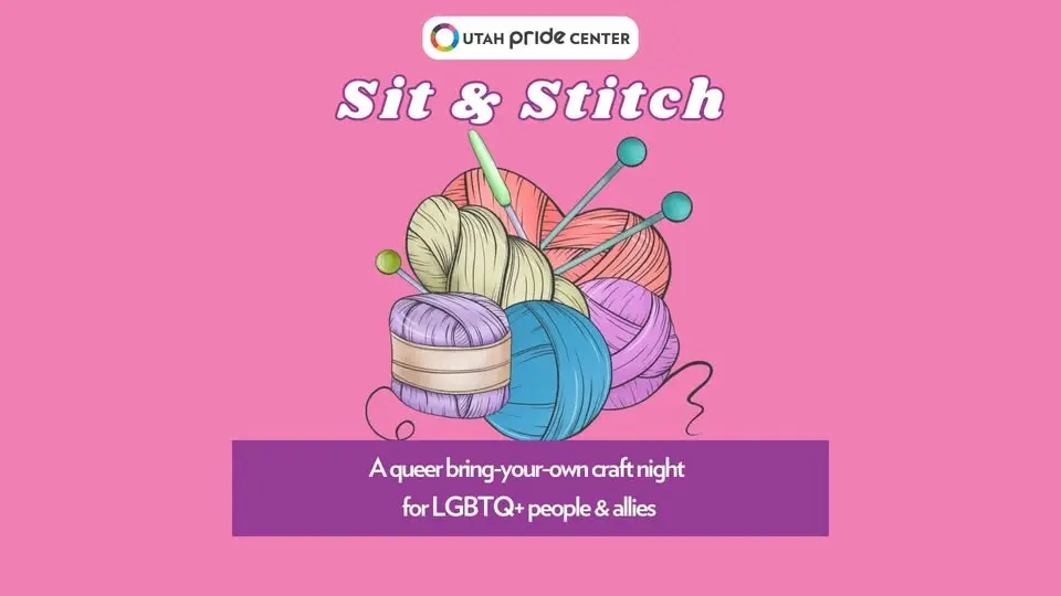 Utah Pride Center - Sit & Stitch