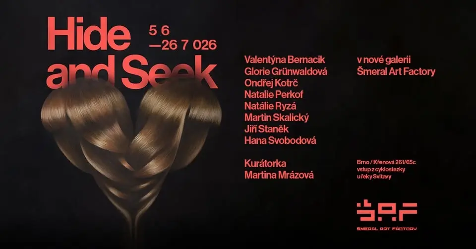 Vernisáž výstavy HIDE AND SEEK / opening ŠMERAL ART FACTORY