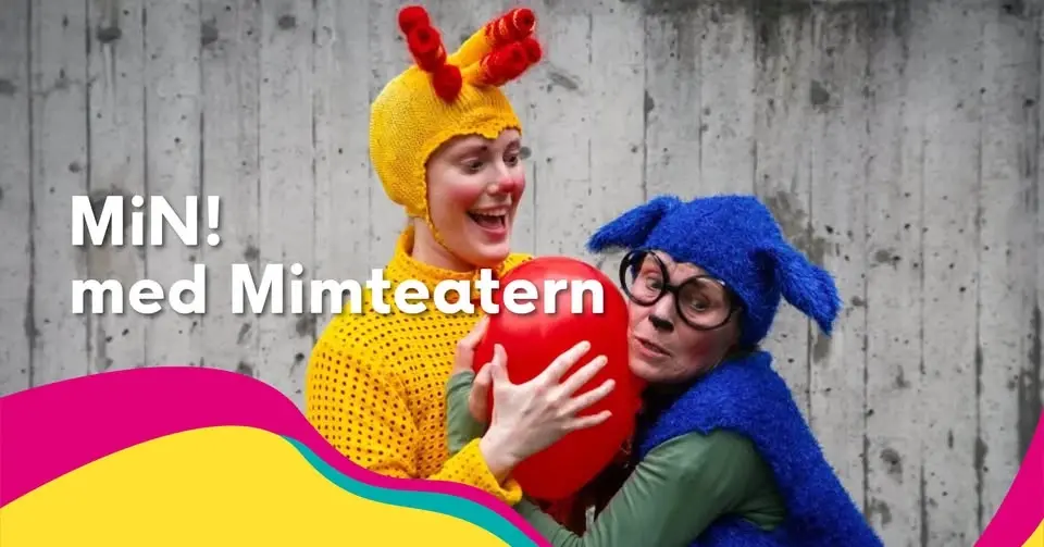 Scensommar: MiN! med Mimteatern