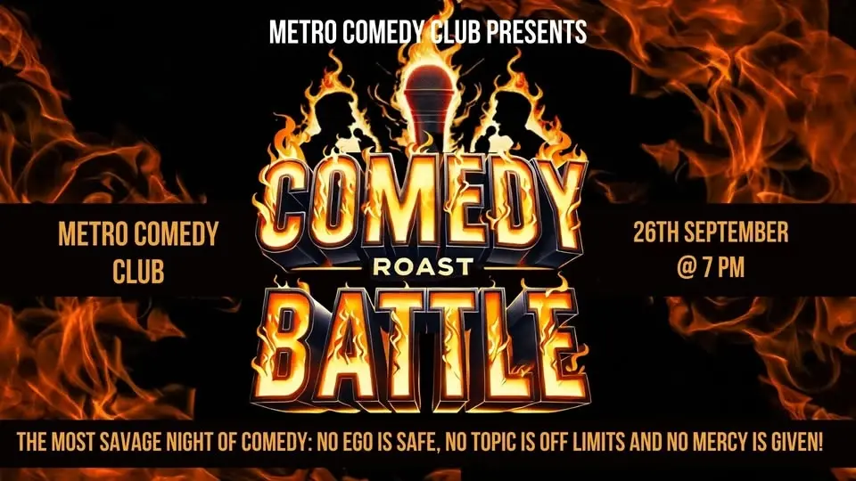 Comedy Roast Battle - 26th September