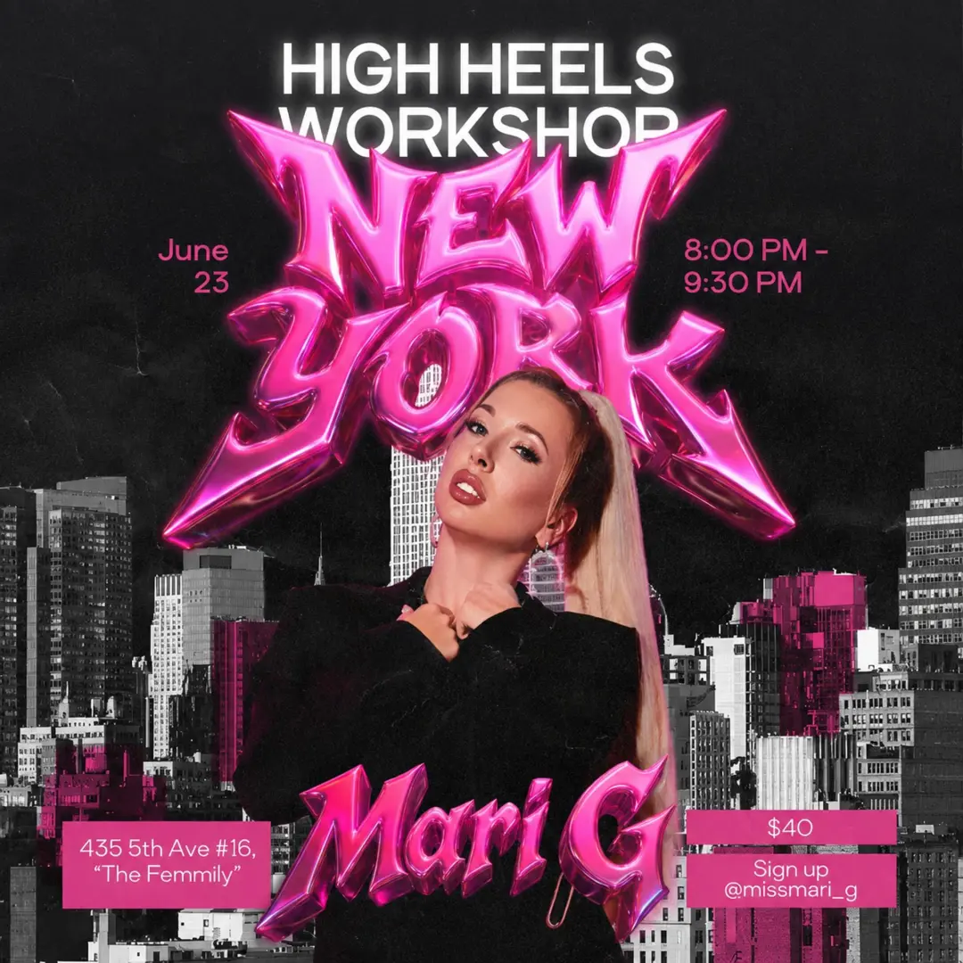 High Heels Workshop by Mari G, New York