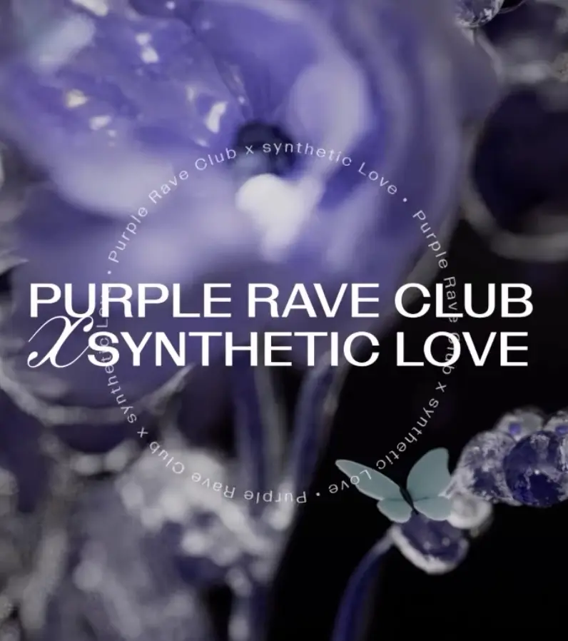 Purple Rave Club x Synthetic Love
