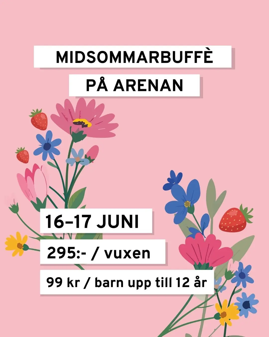 Midsommarbuffé på Arenan