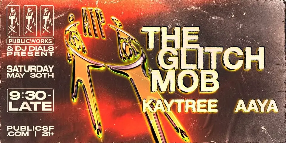 The Glitch Mob presented by PW and DJ Dials