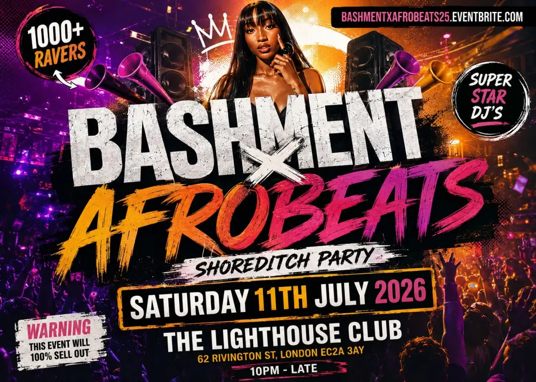 Bashment X Afrobeats - Shoreditch Party