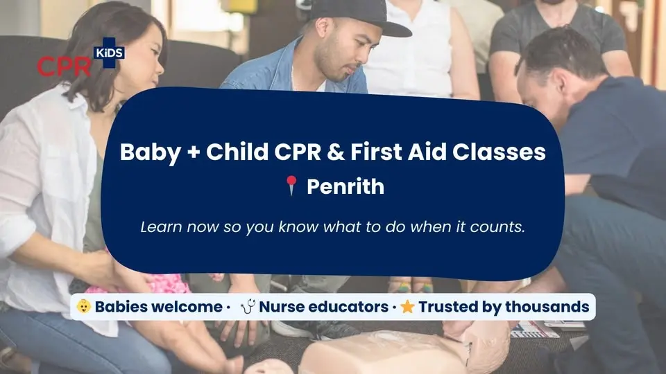 Baby + Child First Aid | Penrith - Essential Skills for Parents