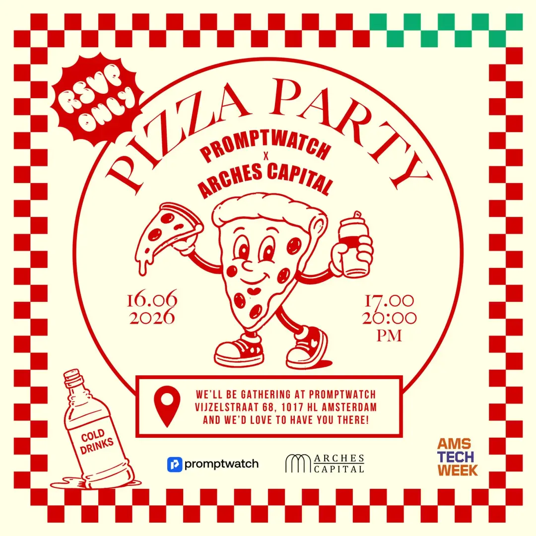 Pizza Party đ Promptwatch x Arches Capital