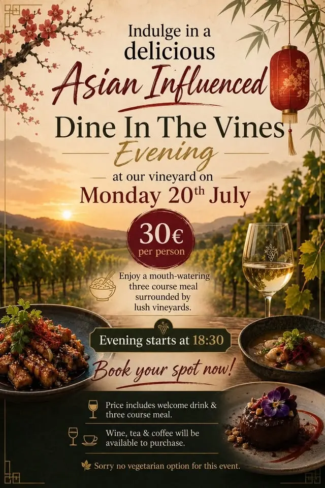 Dine In The Vines - Asian Influenced 3 Course Dinner Event