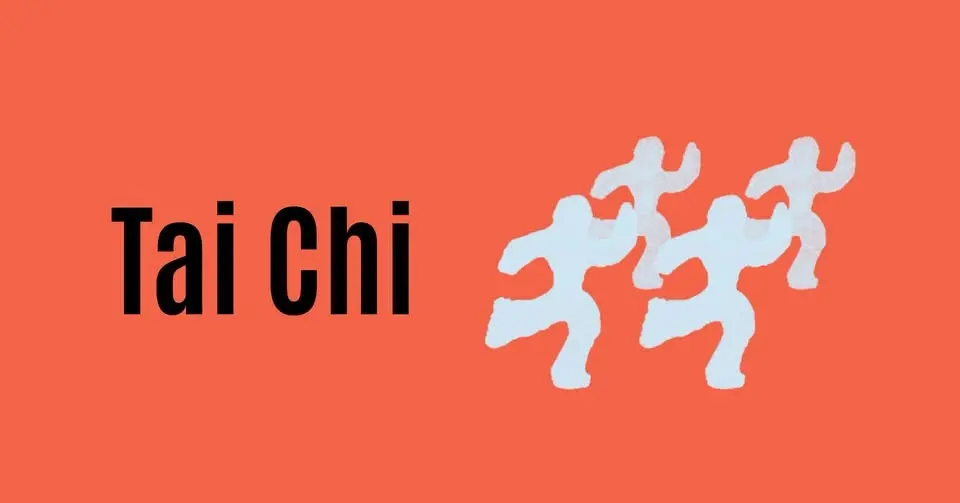 Tai Chi