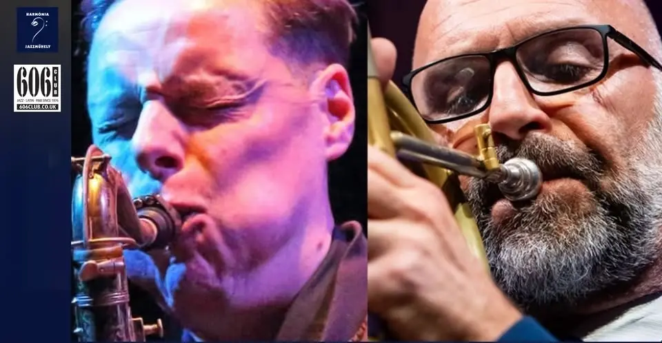 606 London – Harmony Jazz Workshop: Fraser Smith Quintet w/ Special Guest Kornel Fekete-Kovács (HU)