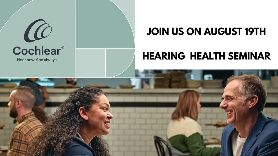 Cochlear Americas - Hearing Health Seminar