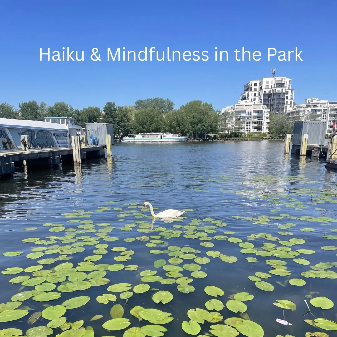 Haiku & Mindfulness in the Park