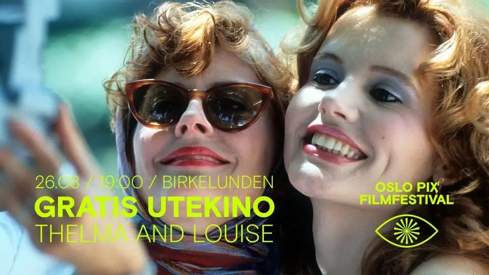 GRATIS UTEKINO: Thelma & Louise // Oslo Pix Filmfestival