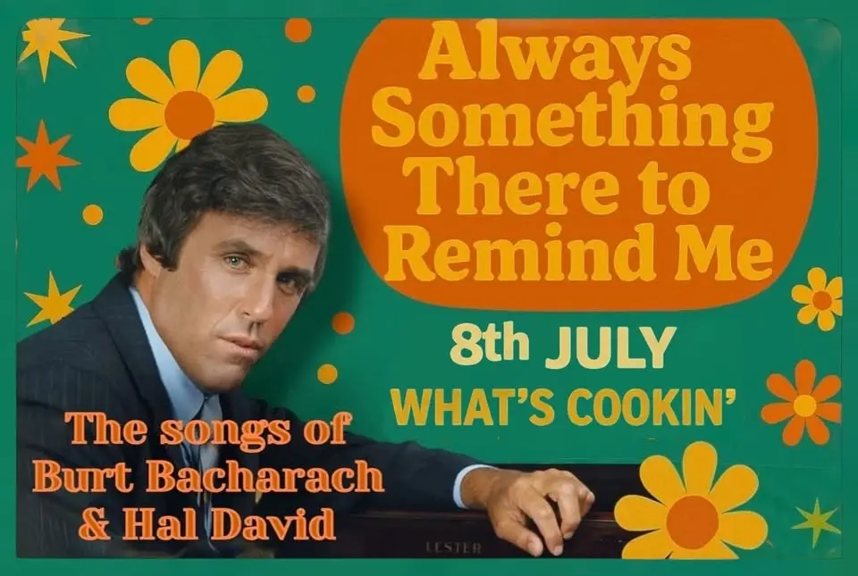 Always Something There To Remind Me - The Songs of Burt Bacharach & Hal David 