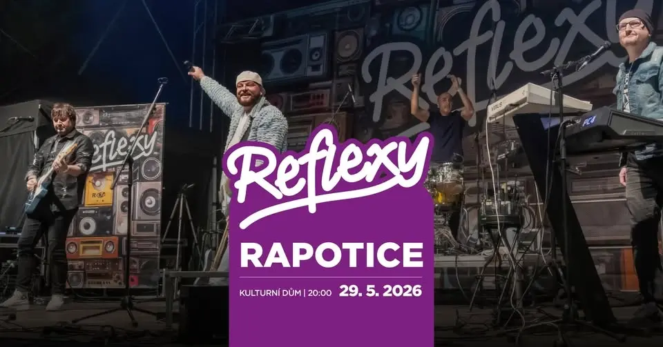 Reflexy – Rapotice pod širým nebem