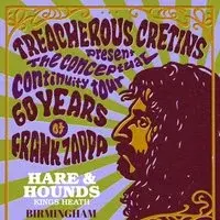 60 Years of Zappa with Treacherous Cretins (Live)