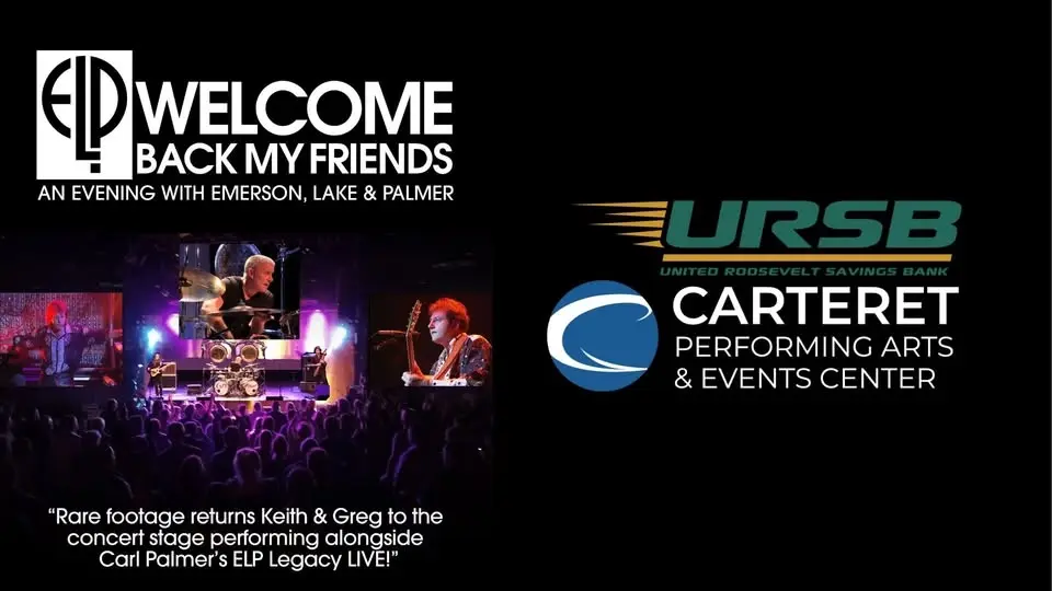 Welcome Back My Friends - An Evening with Emerson, Lake & Palmer