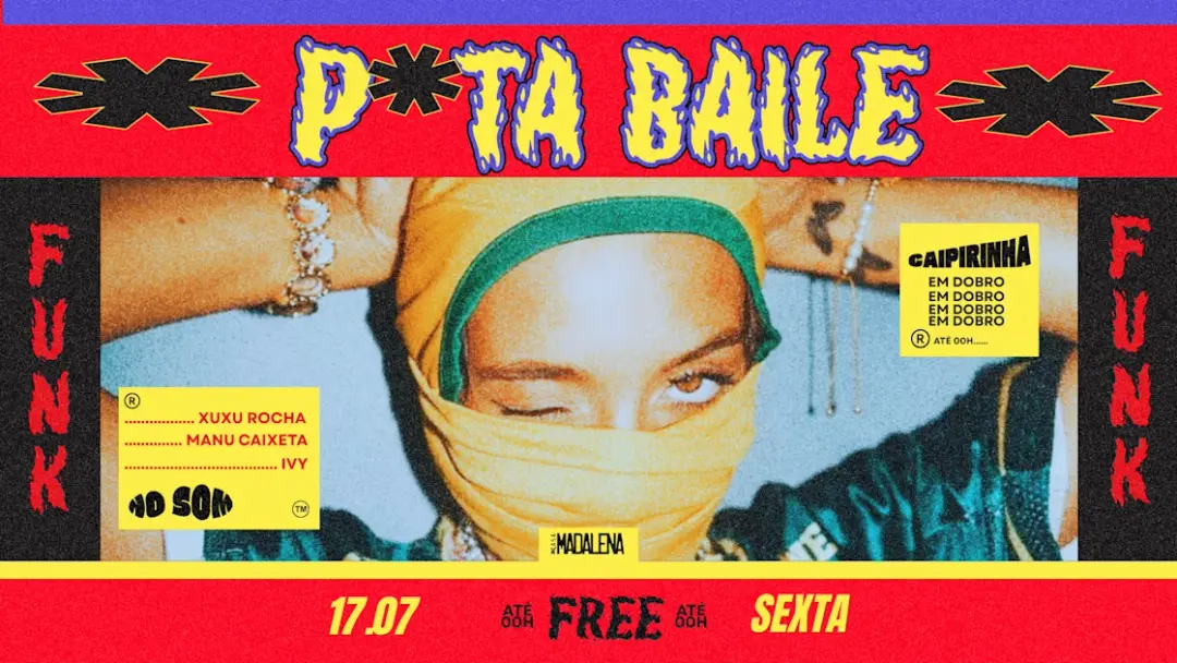 P*Ta Baile | Funk | Sexta | Free*
