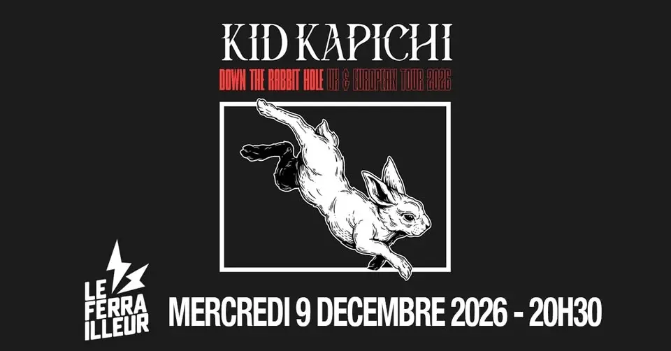 KID KAPICHI en concert à Nantes au Ferrailleur le 09 décembre 2026