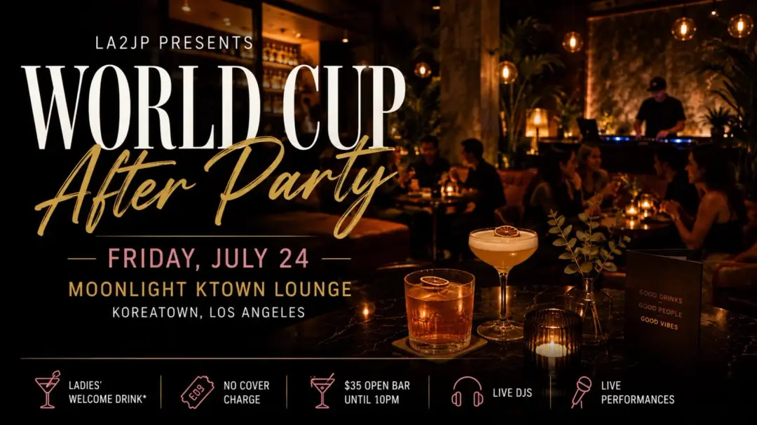 World Cup After Party at Moonlight KTown Lounge 🍸