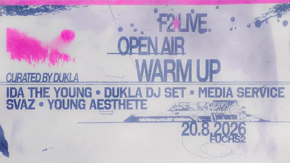 F2 LIVE OPEN AIR WARM UP: Ida The Young ★ Dukla ★ Media Service ★ Svaz ★ Young Aesthete