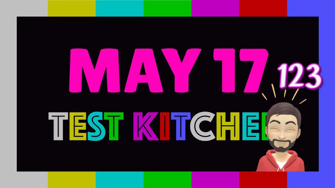 May Test Kitchen