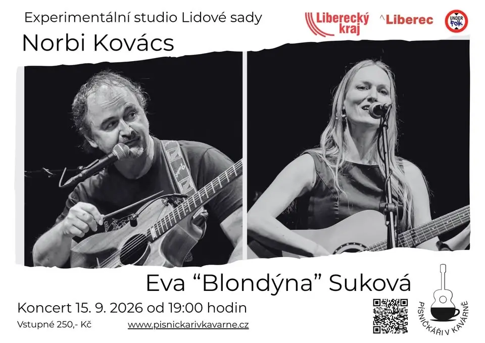 "Písničkáři v kavárně" v Experimentálním studiu: Norbi Kovács a Eva "Blondýna" Suková