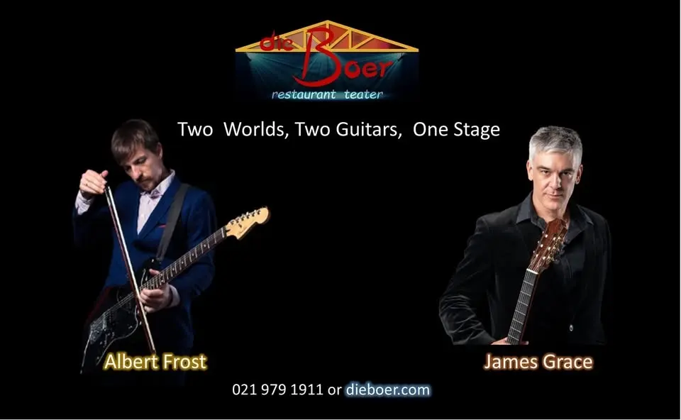 ALBERT FROST & JAMES GRACE - Two Worlds, Two Guitars, One Stage