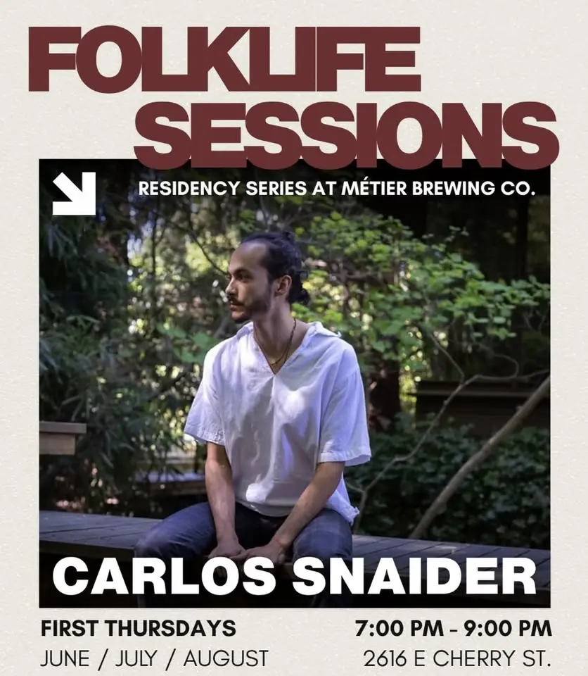 Folklife Sessions Residency Series at Metiér Brewing with Carlos Snaider