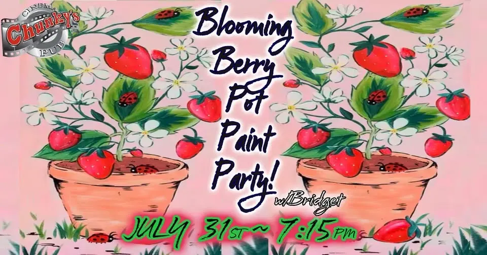 PAINT PARTY: Blooming Berry Pot! 7/31