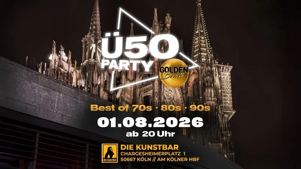 𝗚𝗼𝗹𝗱𝗲𝗻 𝗕𝗲𝗮𝘁𝘀 – Ü𝟱𝟬 𝗣𝗮𝗿𝘁𝘆 in der 𝗞𝘂𝗻𝘀𝘁𝗯𝗮𝗿