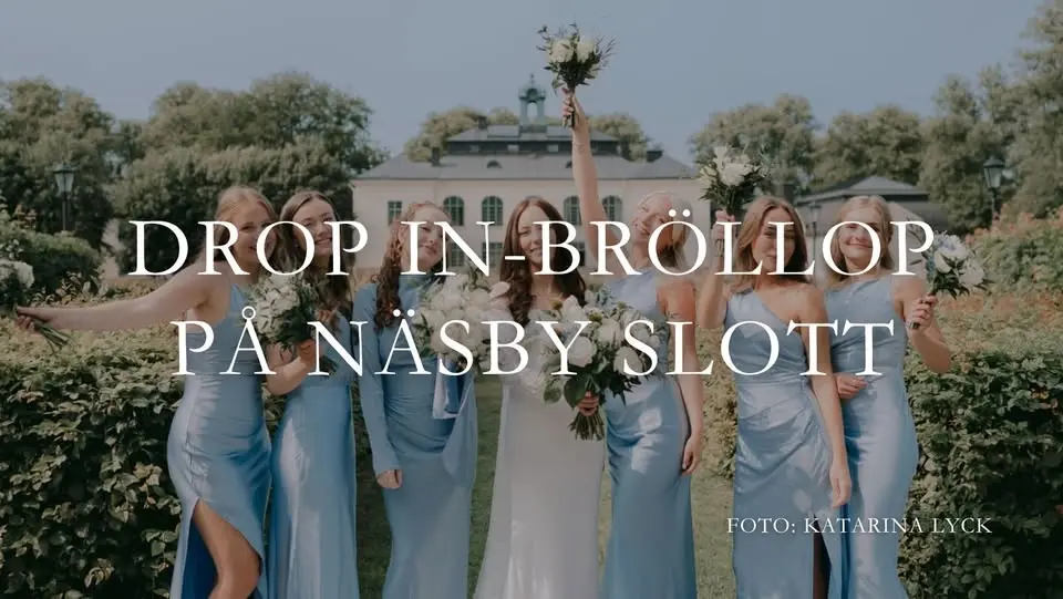 Drop in-bröllop på Näsby Slott