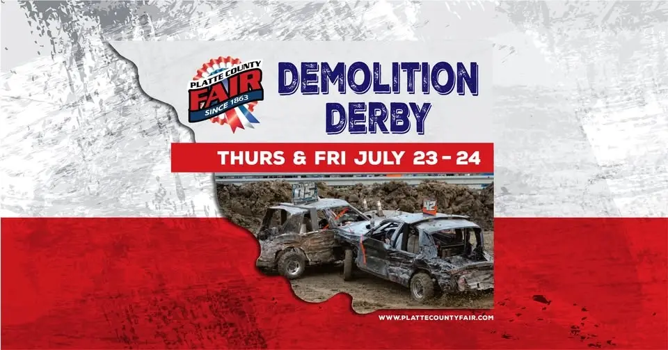 DEMOLITION DERBY - PLATTE COUNTY FAIR