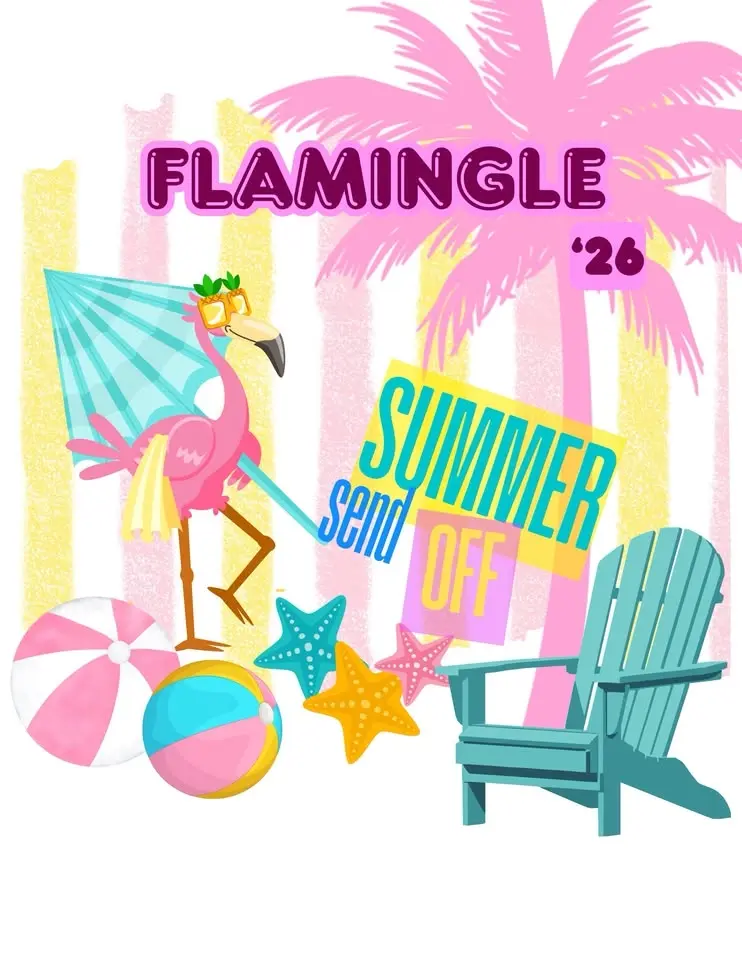 Flamingle '26 Summer Send Off!